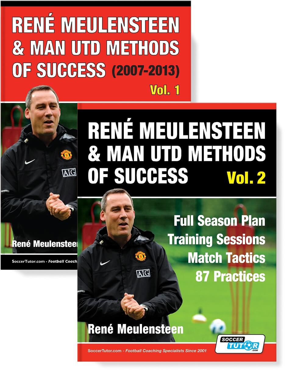 René Meulensteen Man Utd Methods Vol. 1 and 2 Bundle – 181 Practices & Full Season Plan - Save 25%