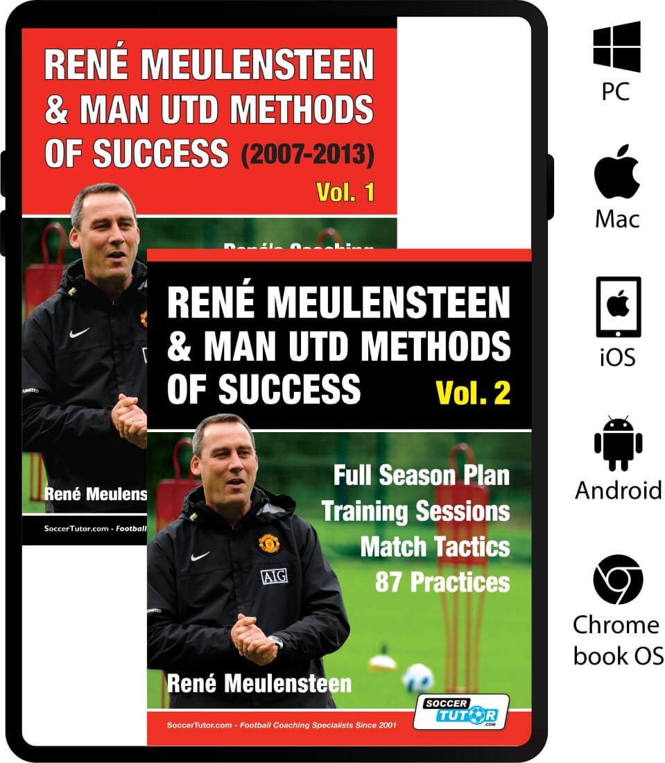 René Meulensteen Man Utd Methods Vol. 1 and 2 Bundle – 181 Practices & Full Season Plan - Save 25%