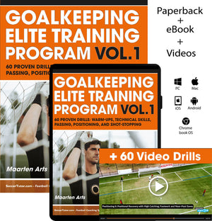 Cover image for SoccerTutor's "Goalkeeping Elite Training Program: 60 Proven Drills (Vol.1)" shows the book, eBook on a tablet, and video preview. Includes text: Paperback + eBook + Videos, 60 proven drills—no CSS code included!.