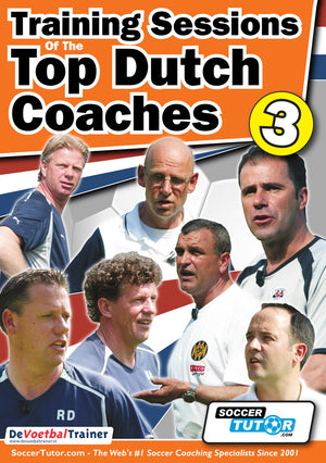 Six men in coaching attire appear on the cover of SoccerTutor's "Training Sessions of the Top Dutch Coaches - Vol.3" book, featuring football training sessions, with a soccer ball background, logos, and text included.