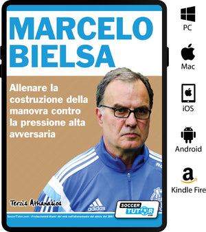 A book cover for "Marcelo Bielsa - Allenare la fase di costruzione del gioco contro la pressione alta dell'avversario" by SoccerTutor shows Bielsa in a blue and white jacket, Italian coaching text, and device/platform logos on the right.