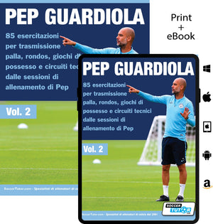 Cover of SoccerTutors Pep Guardiola 85 esercitazioni per trasmissione palla, rondos, giochi di possesso e circuiti tecnici showing Pep coaching on the field. The Italian title appears on both a physical book and a tablet.
