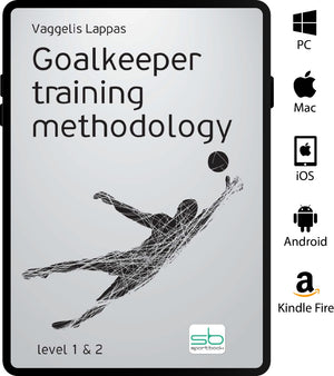 Book cover for SoccerTutors Goalkeeper Training Methodology by Vaggelis Lappas, with a wireframe diving goalkeeper and icons for PC, Mac, iOS, Android, and Kindle Fire. Focuses on GK training methodology and specialized exercises.