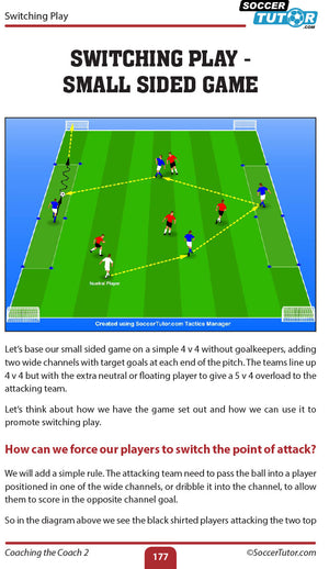 Coaching The Coach 2 features diagrams of small-sided games with wide channels, 4v4 setups, and play-switching tactics—perfect for visual learners developing soccer strategy.