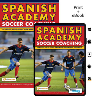 Spanish Academy Soccer Coaching by SoccerTutor features 120 practices from coaches of Real Madrid, Atlético Madrid, and Athletic Bilbao. paperback and eBook bundle