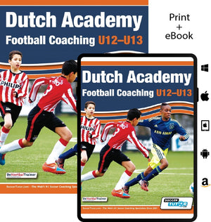 Two covers of SoccerTutors Dutch Academy Football Coaching U12-13 – Technical and Tactical Practices from Top Dutch Coaches are shown, with red/white and blue kits. Icons indicate availability in both print and ebook formats.