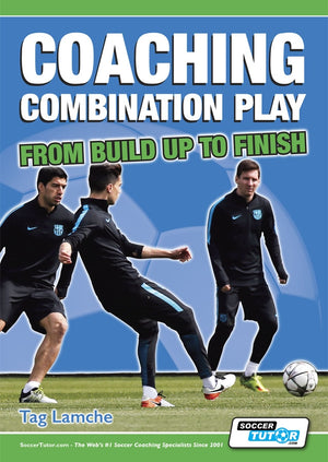 Three players in black and blue train on a grassy field as they practice combination play, featured on the cover of "Coaching Combination Play - From Build Up to Finish" by SoccerTutor, with goalposts and a blue sky in the background.