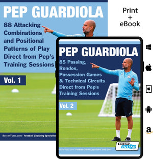 Two SoccerTutor book covers, Pep Guardiola Volume 1 & 2 Bundle - 173 Practices Direct from Peps Training Sessions, show Pep coaching with titles on positional patterns, drills, and combos. Print and eBook icons are shown on the right.