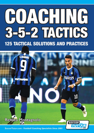 SoccerTutor’s Coaching 3-5-2 Tactics - 125 Tactical Solutions and Practices book cover features two Inter Milan players in black and blue kits on the field with bold white and blue title text above them.