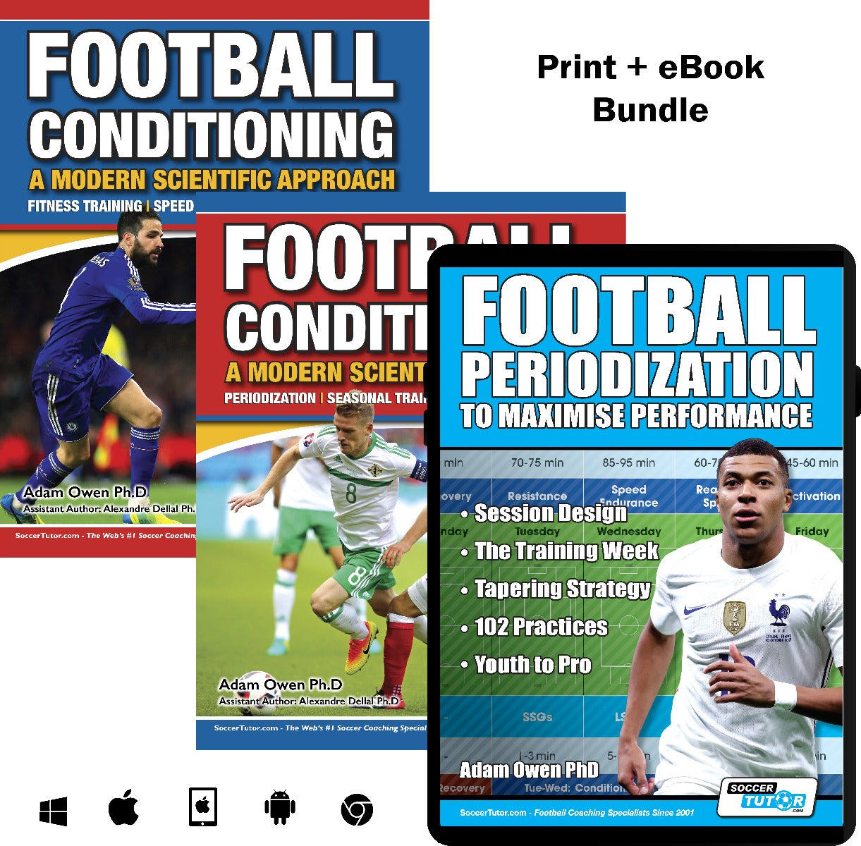 Three SoccerTutor book covers—Football Periodization and Conditioning 3 Book Bundle: Session Design, Season Training, 156 Practices—by Adam Owen featuring athletes, with platform icons below showing digital availability.