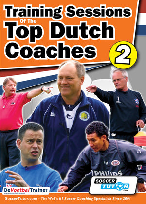 The cover of SoccerTutor’s "Training Sessions of the Top Dutch Coaches - Vol.2" features five male coaches, club logos, and orange, white, and blue accents—showcasing elite professional football training sessions.