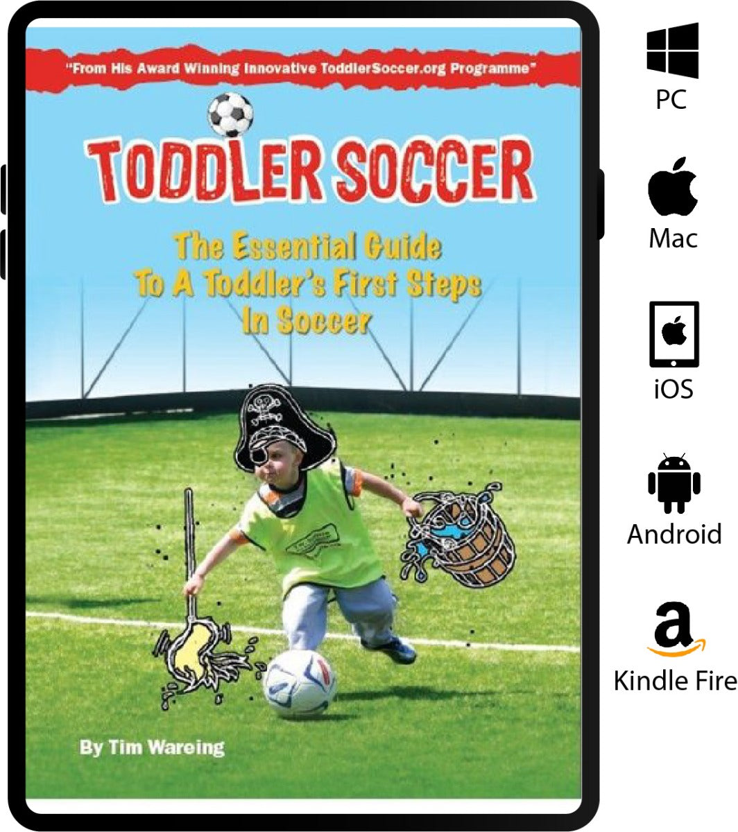 The SoccerTutor eBook Toddler Soccer - The Essential Guide for Coaching 2-6 Years features a playful cover with a child in a pirate hat kicking a soccer ball—ideal for introducing young kids to soccer.