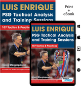 Luis Enrique: PSG Tactical Analysis and Training Sessions - 107 Tactics & Practices