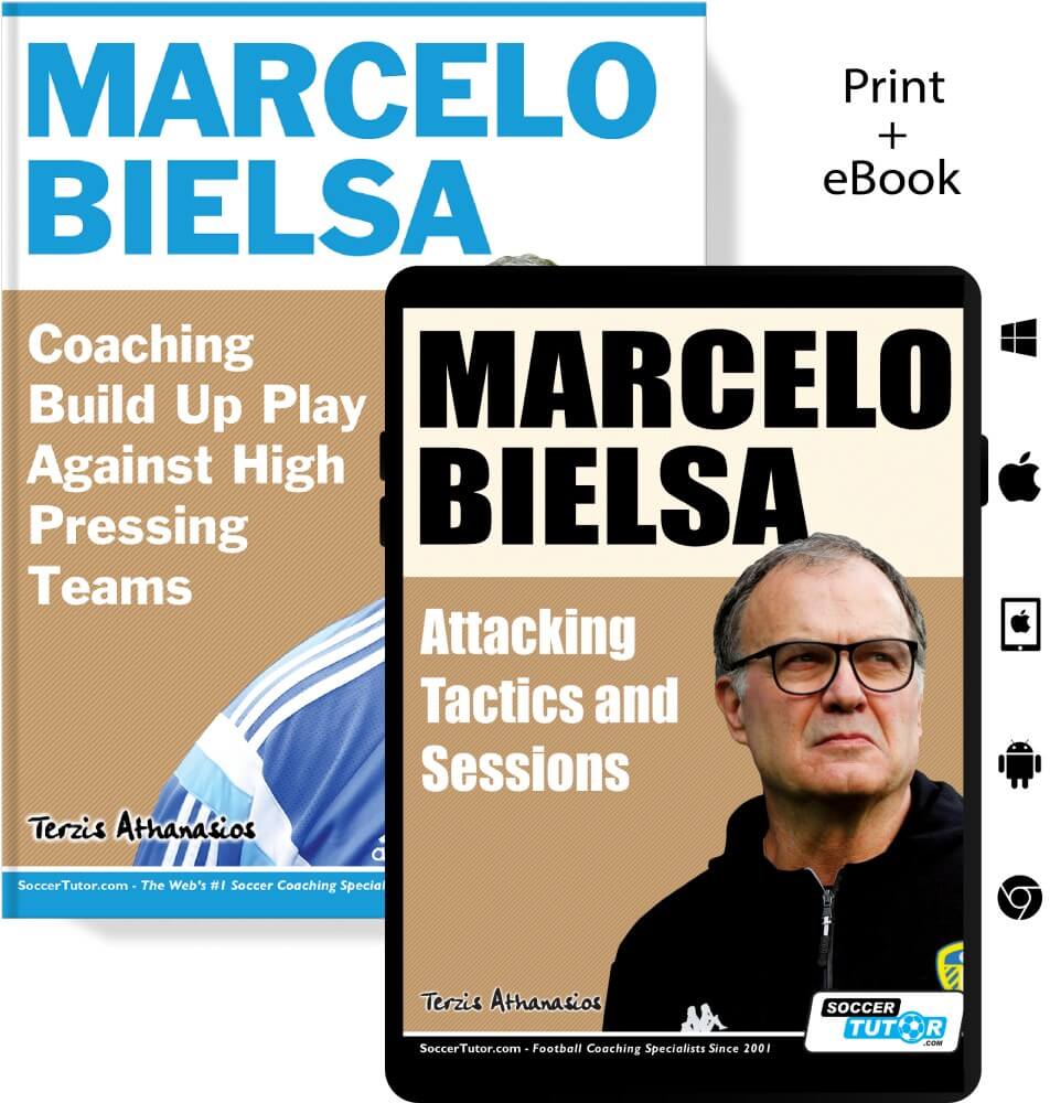 Marcelo Bielsa Coaching Bundle - Attacking Tactics & Build Up Play Against High Pressing (2 Books — Save 25%)