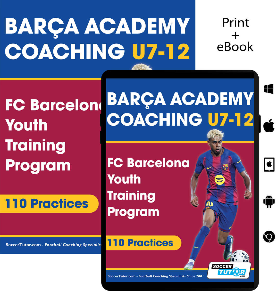 Barça Academy Coaching U7–12 - FC Barcelona Youth Training Program (110 Practices)