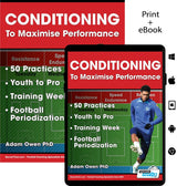 Conditioning to Maximise Performance: 50 Practices - Youth to Pro | Training Week | Football Periodization