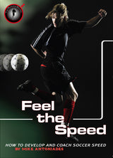 A soccer player in black kicks a ball mid-air on a dark background. Text: Feel The Speed – How to Develop and Coach Soccer Speed in your Training Sessions by SoccerTutor. Learn soccer speed training and drills. Soccer balls and logo featured left.