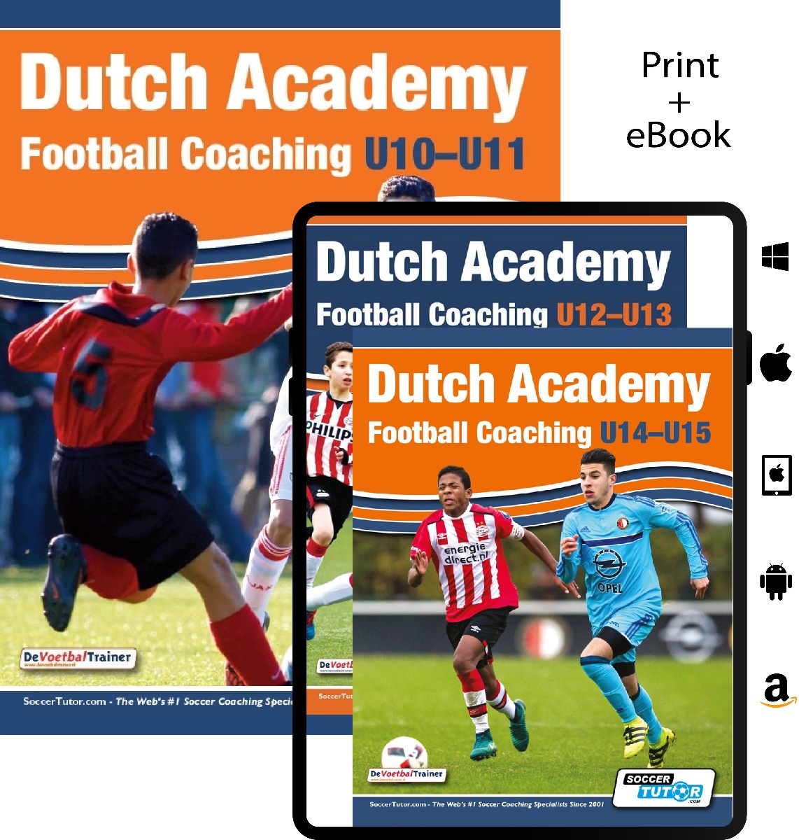 Covers of the SoccerTutor Dutch Academy Football Coaching U10-15 - 3 Book Bundle, featuring young players in action and icons for print, eBook, Apple, Android, and Amazon platforms.