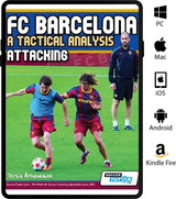 Two FC Barcelona players in red and blue run on the field, one dribbling the ball, while a coach looks on. The image advertises SoccerTutor’s "FC Barcelona: A Tactical Analysis - Attacking," ideal for real fans. Compatible device logos are visible.