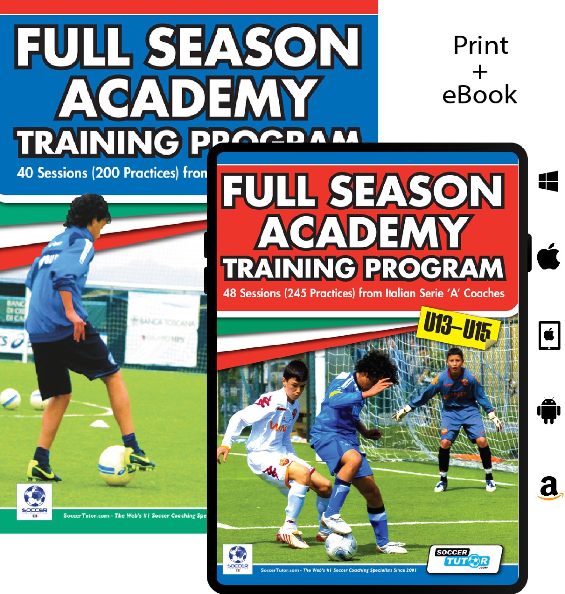 The Full Season Academy Training Program U9-15 - 88 Sessions (440 Practices) 2 Book Bundle by SoccerTutor is shown with action-packed youth player covers and icons for print and eBook formats—ideal for youth soccer coaching and training.