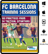 The cover of SoccerTutor’s FC Barcelona Training Sessions - 160 Practices from 34 Tactical Situations features Barça stars in red and blue kits, showcases the benefits of training, and displays device compatibility logos on the right.