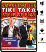 The Coaching the Tiki Taka Style of Play ebook by soccertutor.com
