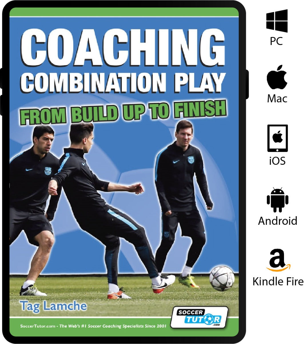 Coaching Combination Play From Build Up to Finish –