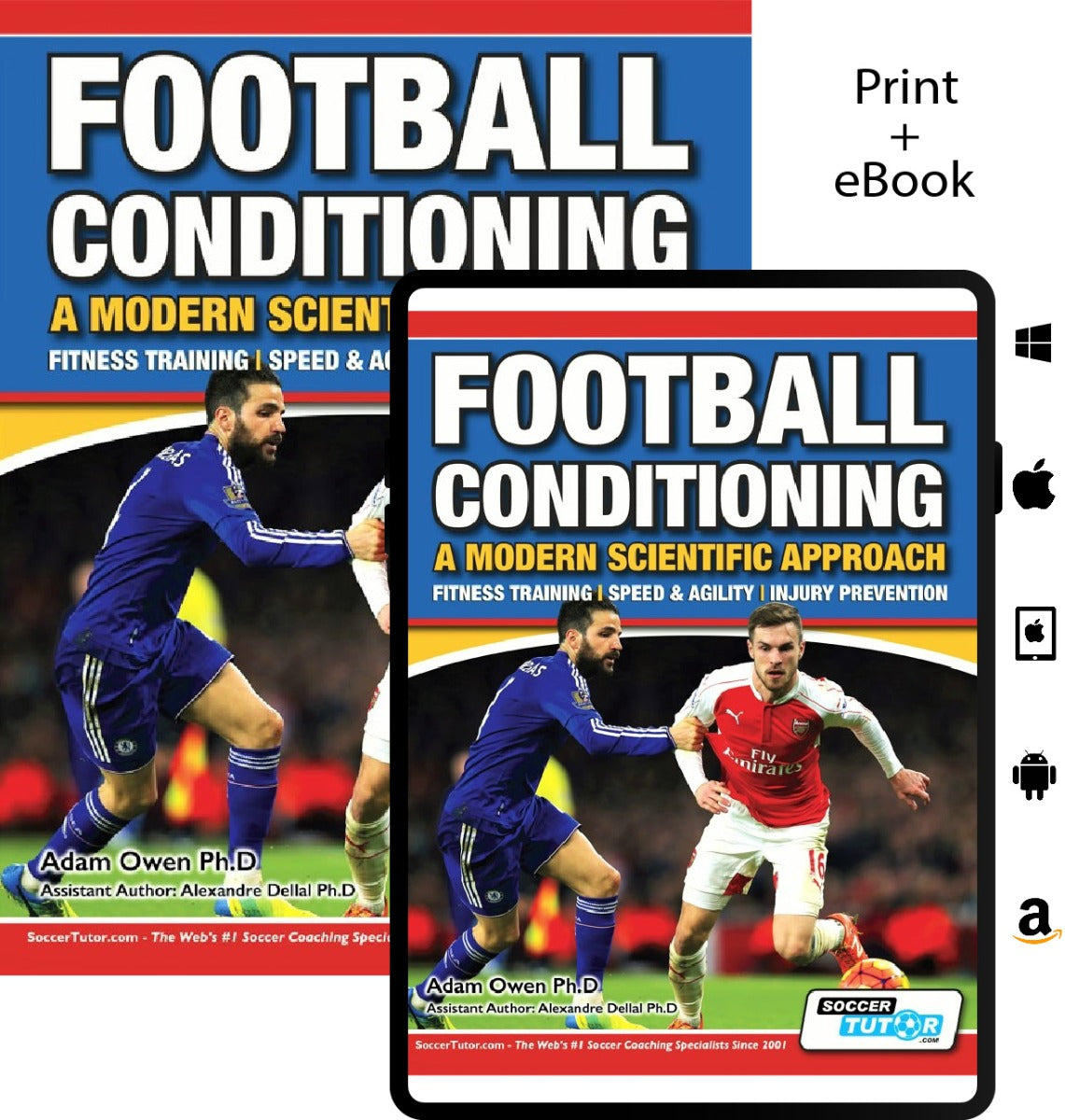 The image shows SoccerTutors Football Conditioning: A Modern Scientific Approach - Fitness Training | Speed & Agility | Injury Prevention in print and eBook formats, featuring two soccer players and covering periodization and seasonal training.
