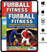 Cover of Fussball Fitness Training Mit Wissenschaft by SoccerTutor, showing two soccer players and icons for PC, Mac, iOS, Android & Kindle. The cover highlights Fitnesstraining, Schnelligkeit, Agilität & periodisiertes Training.