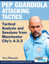 The cover of SoccerTutor’s Pep Guardiola Attacking Tactics displays a man in a Manchester City jacket and includes text on tactical analysis and sessions from Manchester City’s 4-3-3 formation.