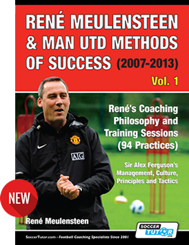 René Meulensteen & Man Utd Methods of Success
